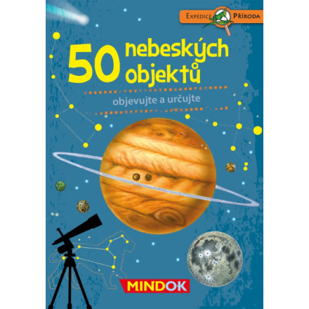 MINDOK Expedice příroda: 50 nebeských objektů 25206